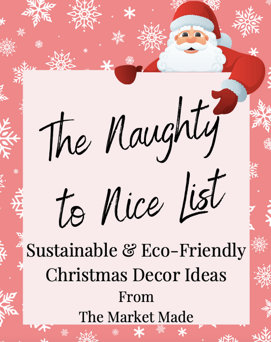 The Naughty to Nice Decor Checklist | Sustainable Santa List